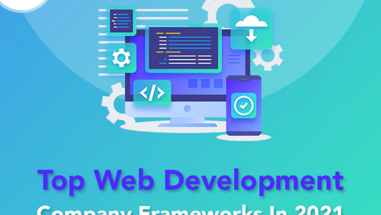Top Web Development Company Frameworks In 2021