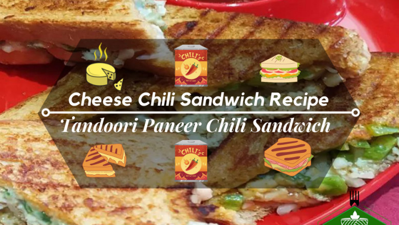 Tandoori Paneer Chili Sandwich | Cheese Chili Sandwich Recipe