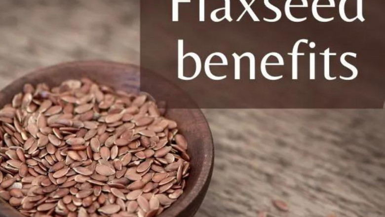 Flaxseed benefits – Helpful For good digestive health