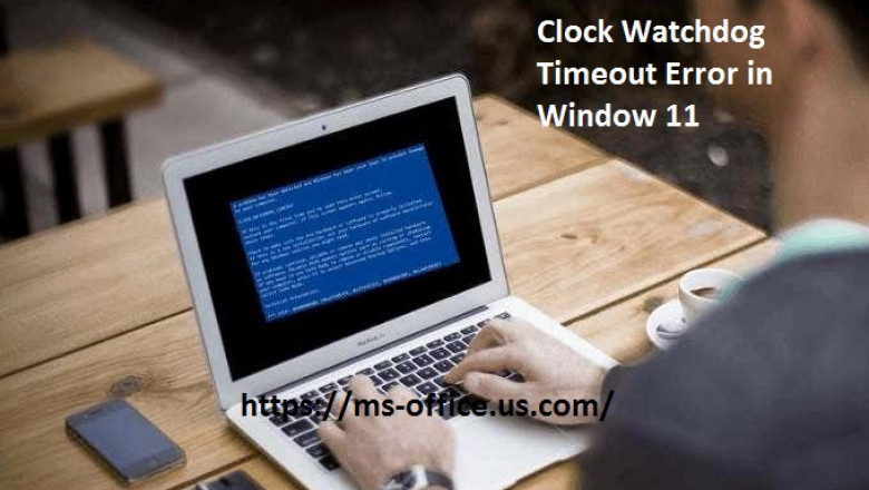 How To Resolve Clock Watchdog Timeout Error in Window 11?