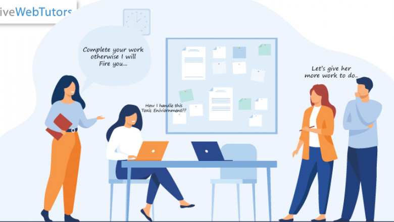 3 Tell-Tale Signs You’re Working in a Toxic Environment