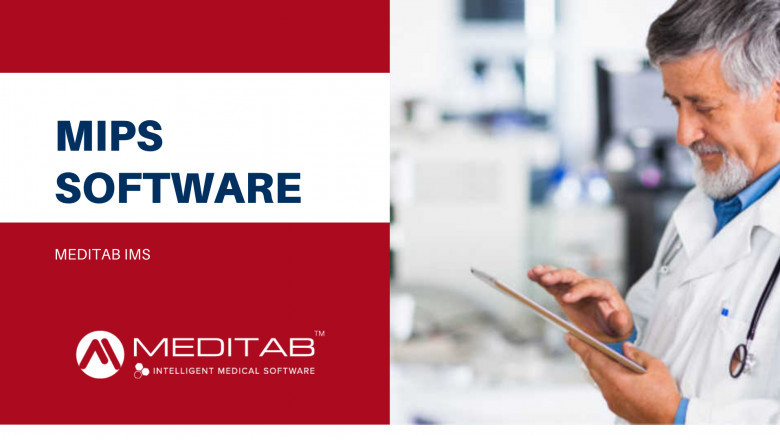 Get MIPS Software and grow payment quality for practitioner | Meditab IMS