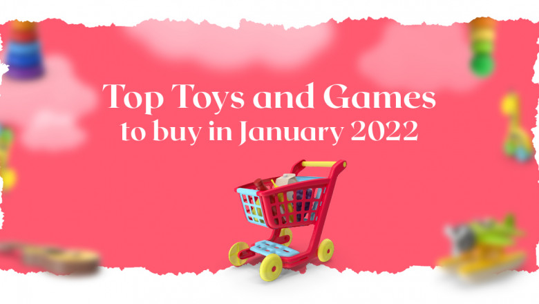 Top Toys and Games to buy in January 2022