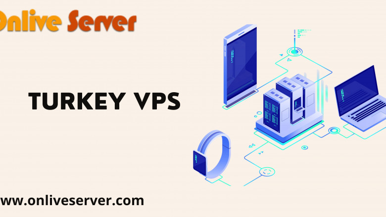 Take Best Turkey VPS Solution For Business From Onlive Server