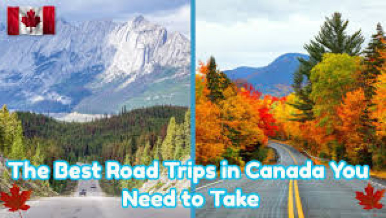 THE BEST ROAD TRIPS IN CANADA