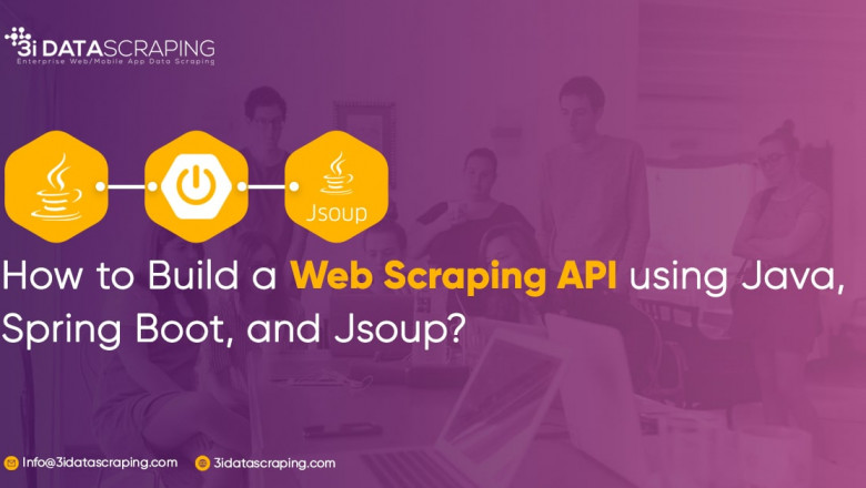 How to Build a Web Scraping API using Java, Spring Boot, and Jsoup?