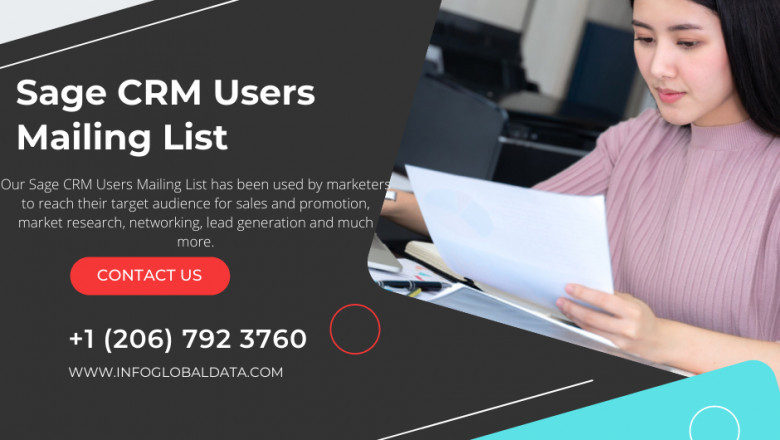 InfoGlobalData has released a highly targeted Sage CRM user mailing list for successful marketing campaigns