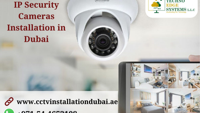 What are the Unique Features of IP Security Cameras in Dubai