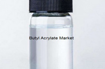 Butyl Acrylate Market Size, Share, Growth | Global Industry Analysis and Forecast 2030 | ChemAnalyst