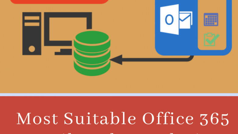 Most Suitable Office 365 Email Backup Solution