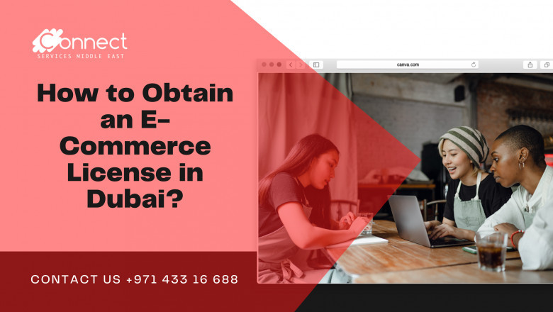 E Commerce License Dubai: Benefits , Cost and Procedure