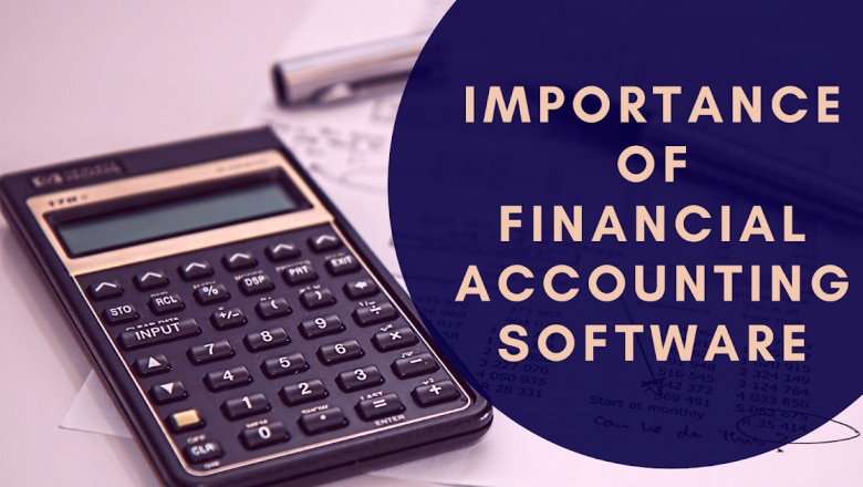 Understanding The Importance Of Financial Accounting Software