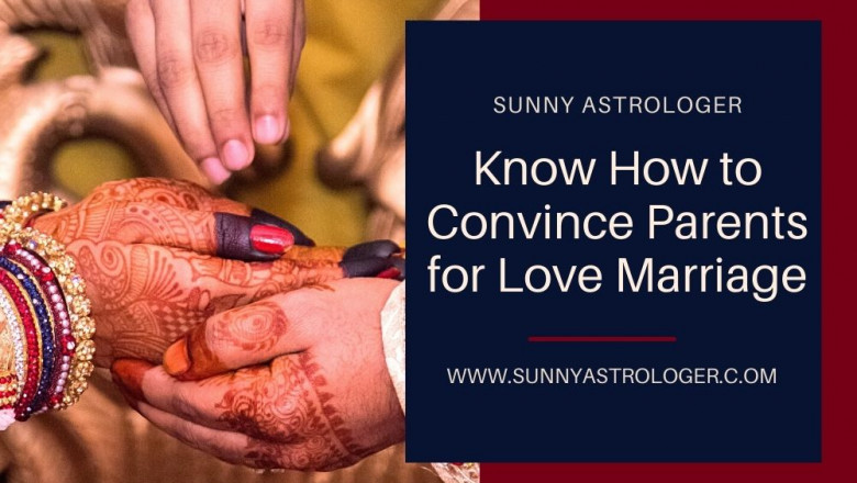 Know How to Convince Parents for Love Marriage