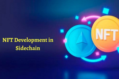 Establish NFT Development in sidechain With Effective Services
