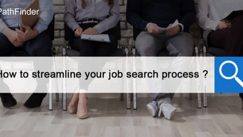 How To Streamline Your Job Search Process