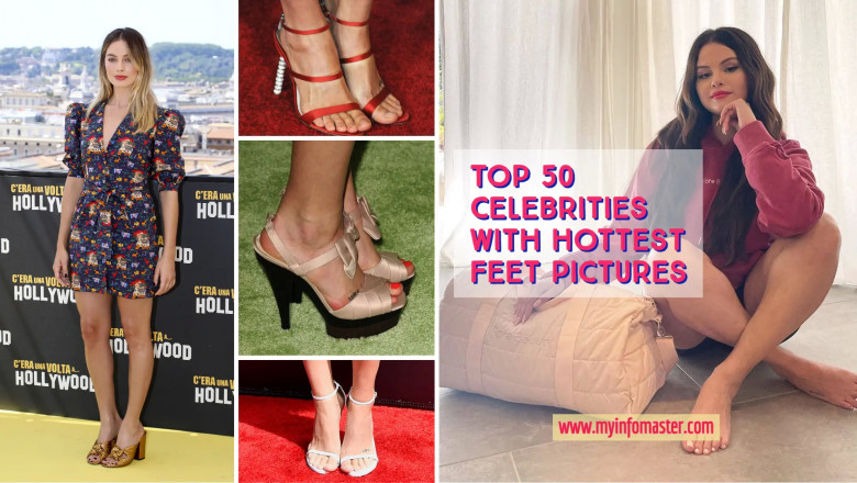 Top 50 Celebrities With Hottest Feet Pictures
