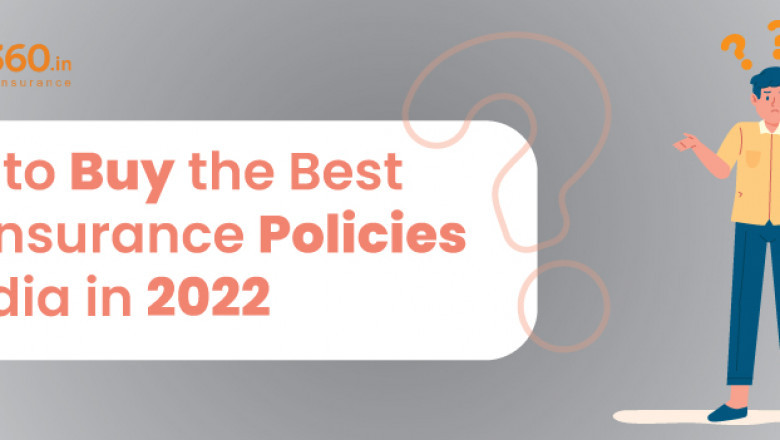 Best Life Insurance Policies in India in 2022