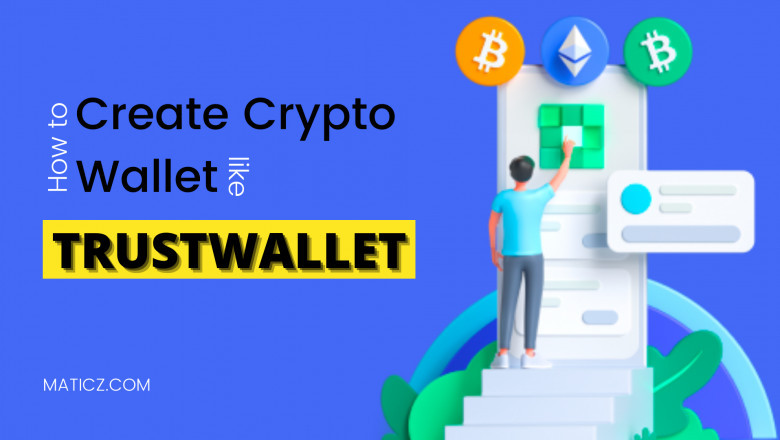 How to Create Crypto Wallet like Trust Wallet