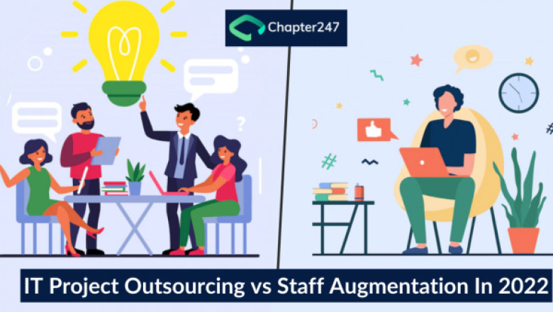 IT Project outsourcing vs Staff Augmentation- what's best in 2022?