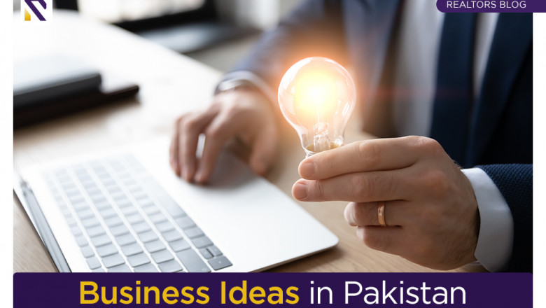 Top 9 Profitable Business ideas in Pakistan