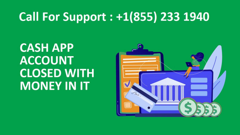Best way to get your money back from a closed Cash App account