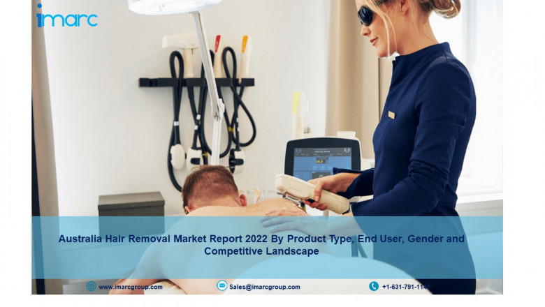 Australia Hair Removal Market Size, Share, Growth, Trends, Forecast and Analysis of Key players 2027