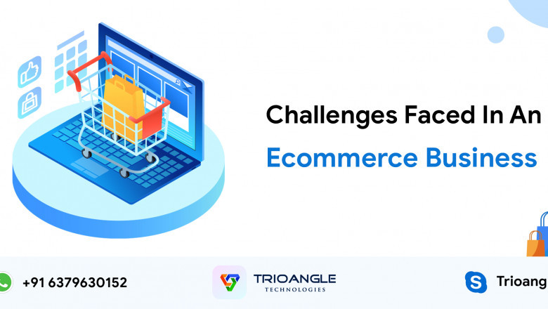 Challenges Faced In An Ecommerce Business: