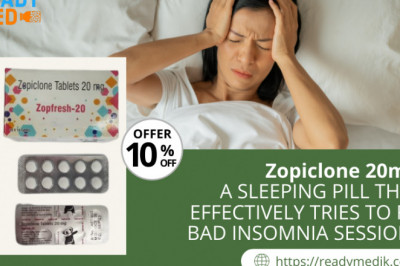 Zopiclone 20mg: A SLEEPING PILL THAT EFFECTIVELY TRIES TO FIX BAD INSOMNIA SESSIONS