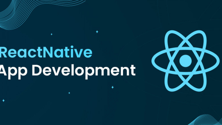 How Progressive React Native App Development Helps Businesses and App Users?