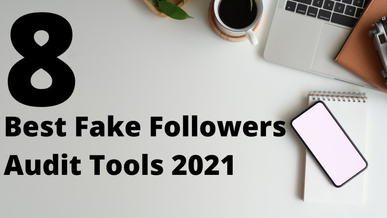 8 Best Fake Followers Audit Tools 2021