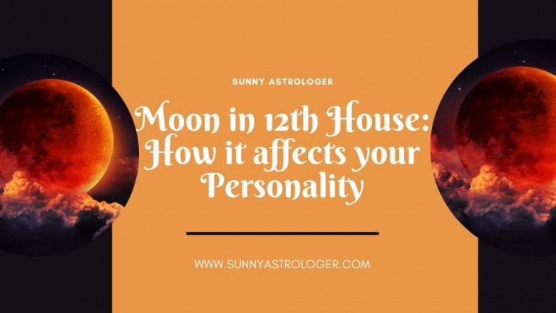 Moon in 12th House: How it affects your Personality
