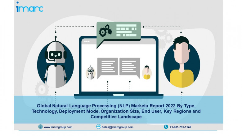 Natural Language Processing Market Size, Share, Trends, Growth, Overview and Forecast by 2027