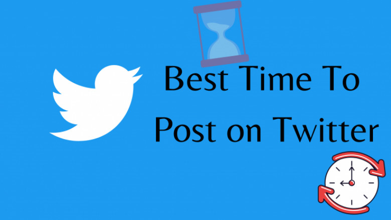Best Time to Post on Twitter: Gain Reach Organically In 2022