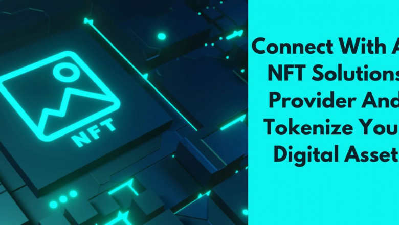 Create Your NFT By Partnering With A Suitable NFT Solutions Provider