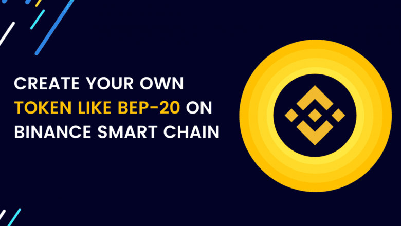 How to create your own BEP20 token on Binance Smart Chain