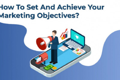 How to set and achieve marketing objectives?