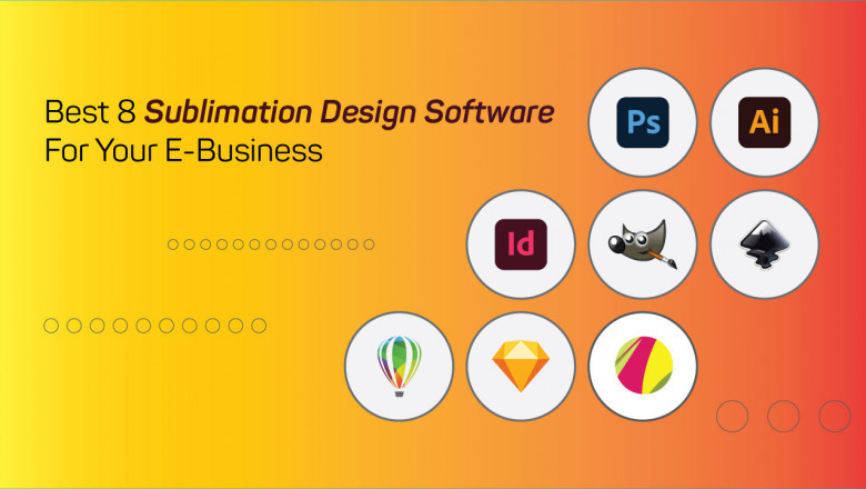 Ideal 8 Sublimation Design Software For Your E-Business