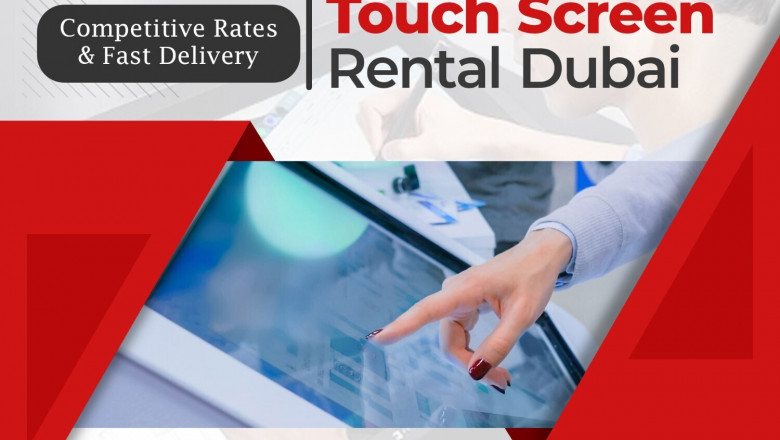 Touch Screen Rental in Dubai Provides a Novel Way of Presentings