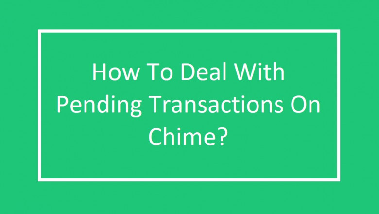 How cancel Chime pending transaction?
