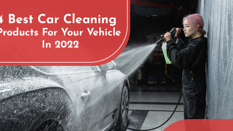 4 Best Car Cleaning Products For Your Vehicle In 2022