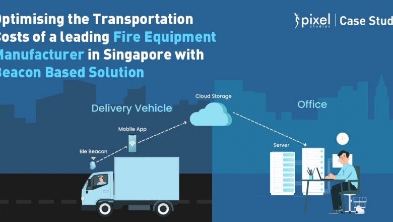 Optimising the Transportation Costs of a Leading Fire Equipment Manufacturer in Singapore with Beacon Based Solution