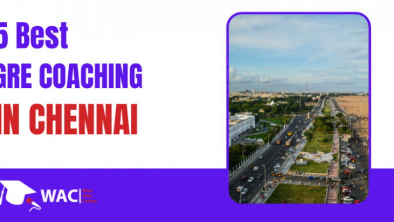 Top 7 GRE Coaching in Chennai | Enroll in the Best GRE Coaching in Chennai