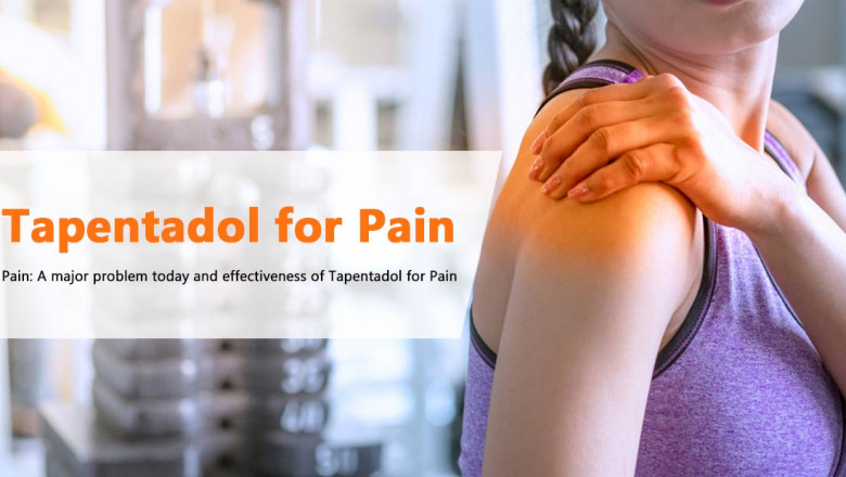 Pain: A major problem today and effectiveness of Tapentadol to Pain