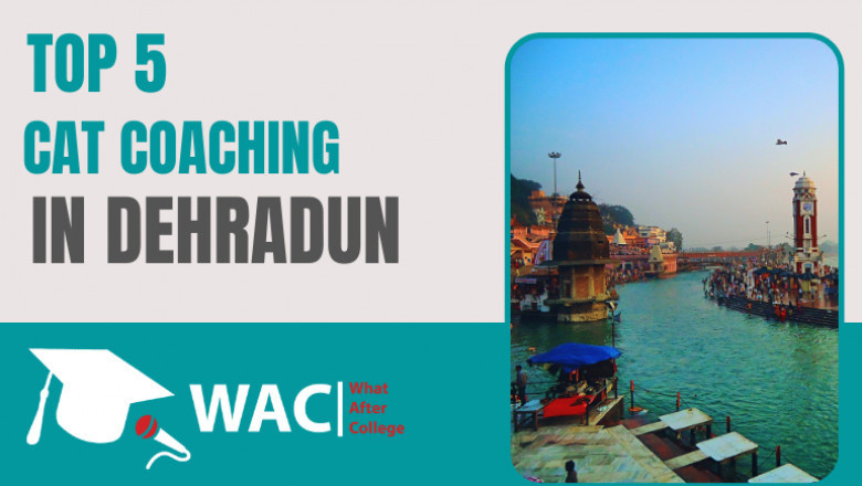Top 5 CAT Coaching in Dehradun | IIM Admission 2021-22