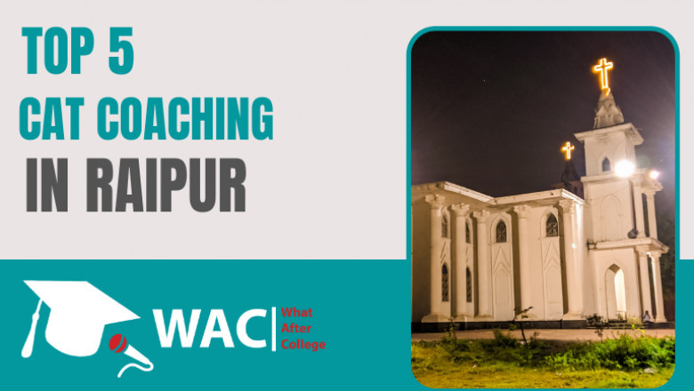 Top 5 CAT Coaching in Raipur | IIM Admission 2021-22