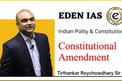 Amendment of Constitution | Indian Constitution by Tirthankar Roy Sir | EDEN IAS