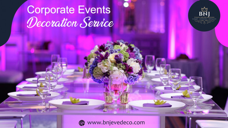 We Provide The Best Corporate Events Decoration Servic