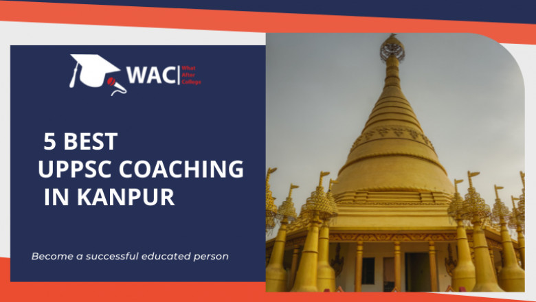 5 Best UPPSC Coaching In Kanpur | Crack UPPSC Exam