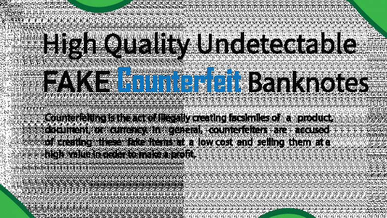 Supreme Quality Undetectable Counterfeit Money | SolutionFinancee