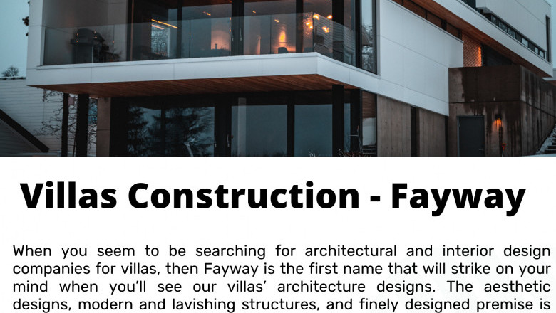 Villas Construction - Fayway